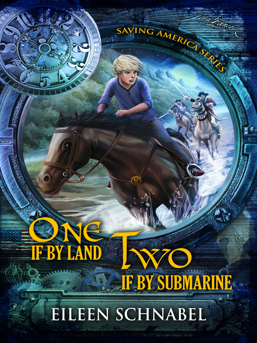 Title details for ONE IF BY LAND, TWO IF BY SUBMARINE by eileen schnabel - Available